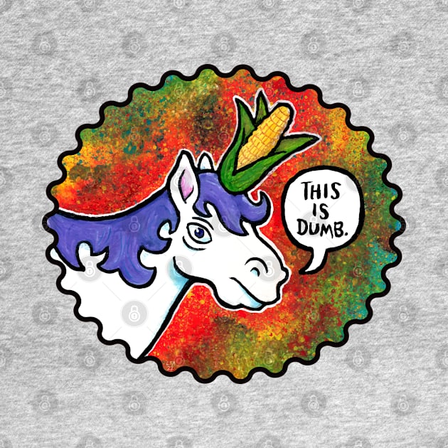 This Is Dumb Unicorn by LAB Ideas